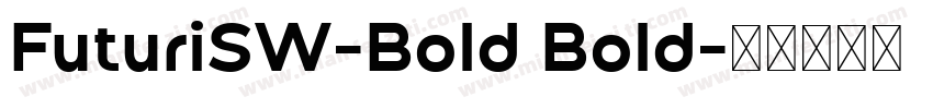 FuturiSW-Bold Bold字体转换